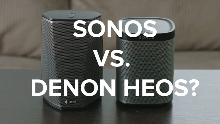 Sonos vs Heos