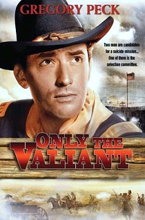 movie-august-2008-only-the-valiant.jpg