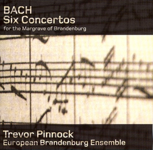 Bach: Six Concertos from the Margrave of Brandenburg