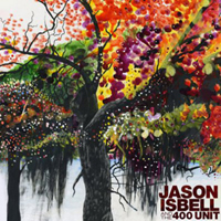 Jason Isbell and the 400 Unit - Self Titled - Lightning Rod Records