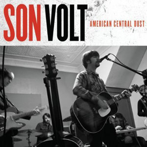 August Vinyl Releases : Son-Volt