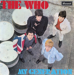 The Who "My Generation" Brunswick/Classic Records