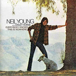 Neil Young;Everybody Knows This Is Nowhere; Reprise