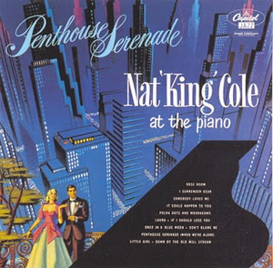 Nat King Cole; Penthouse Serenade; Pure Pleasure Analogue