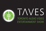 The 2013 Toronto Audio Video Entertainment Show