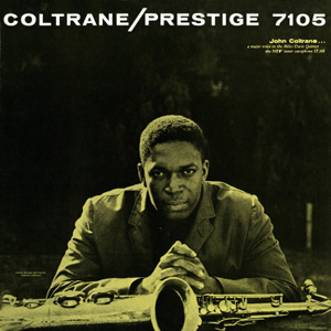 A Collection of New Vinyl for the Audiophile - January, 2014 - John Coltrane