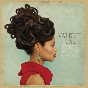 A Collection of New Vinyl for the Audiophile - March, 2014 - Valerie June
