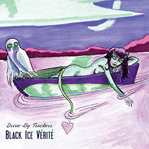 A Collection of New Vinyl for the Audiophile - January, 2015 - Drive-By Truckers