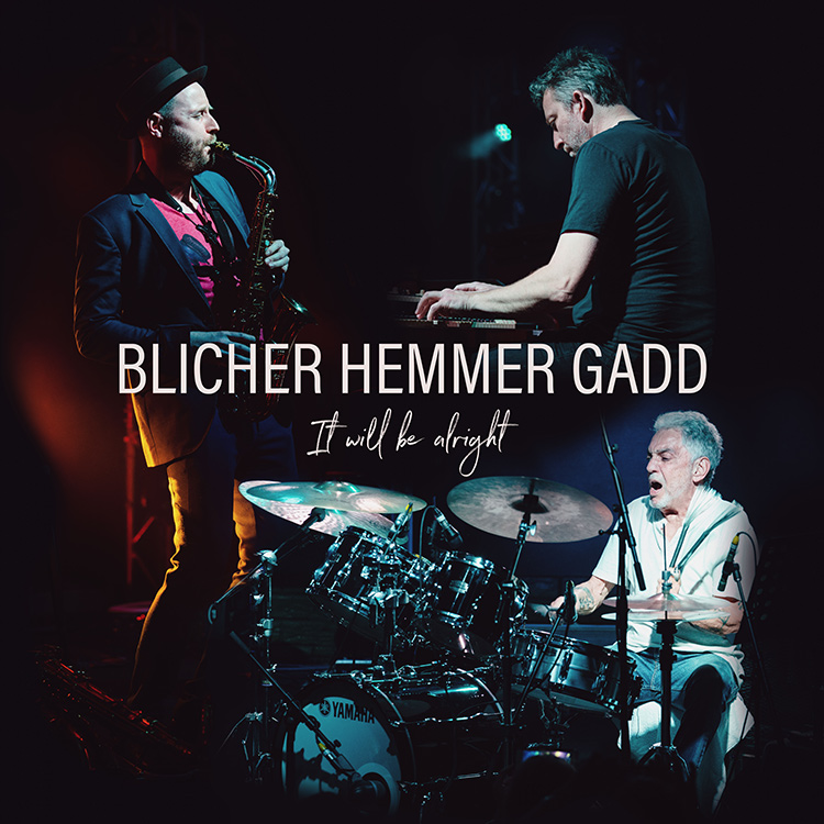 Album cover of It Will Be Alright by Blicher Hemmer Gadd