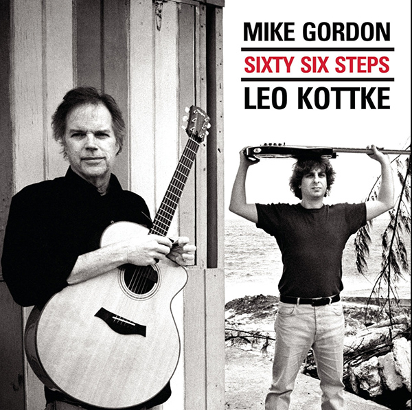 Leo Kottke and Mike Gordon