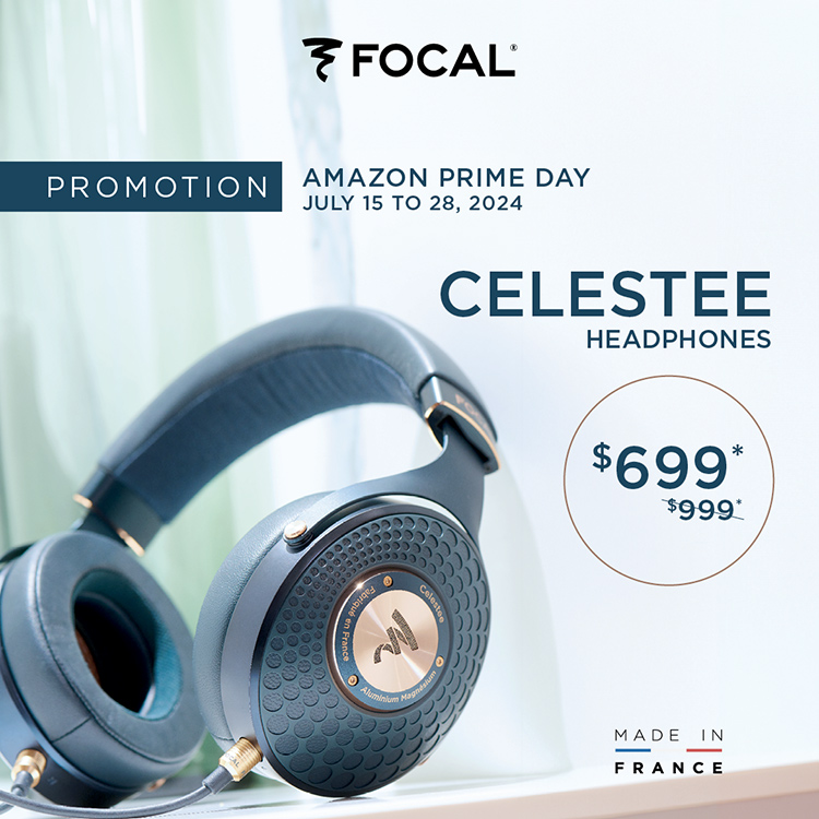 Focal Promotion Amazon Prime Day July 15 to 28, 2024 CELESTEE HEADPHONES Now $699 instead of $999 - Made in France Digital Promotion Square-shaped Banner featuring the Focal CELESTEE Headphone product model