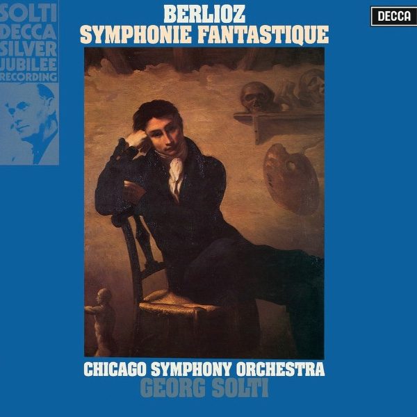 Berloiz, Sir Georg Solti, Chicago Symphony Orchestra
