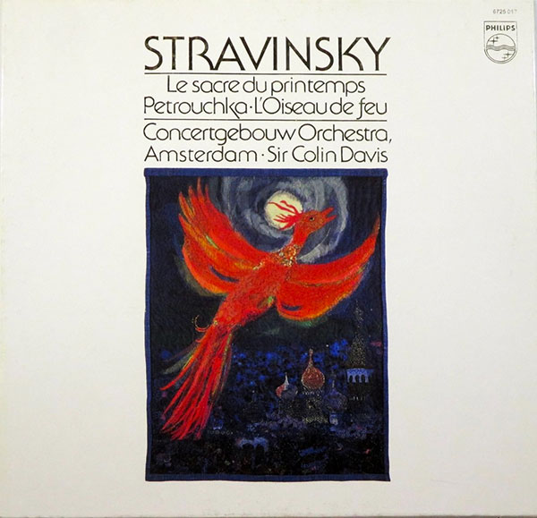 Igor Stravinsky, Sir Colin Davis, Concertgebouw Orchestra, Amsterdam