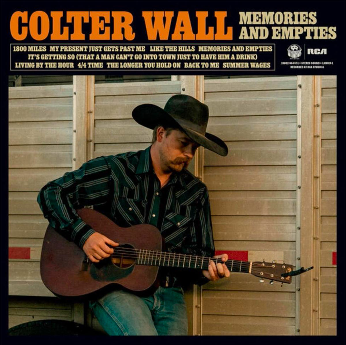 Memories and Empties Colter Wall