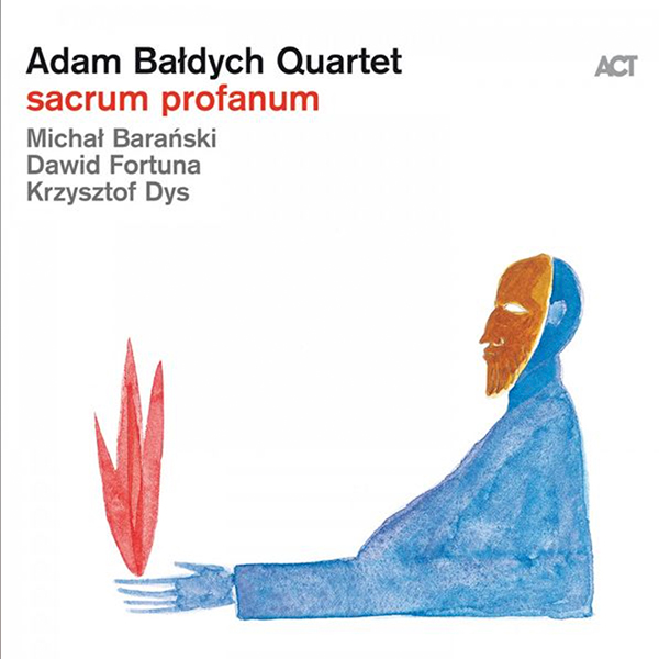 Adam Baldych Quartet feat. Michal Barnanski, David Fortuna, and Krzystof Dys