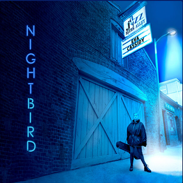 Nightbird Eva Cassidy