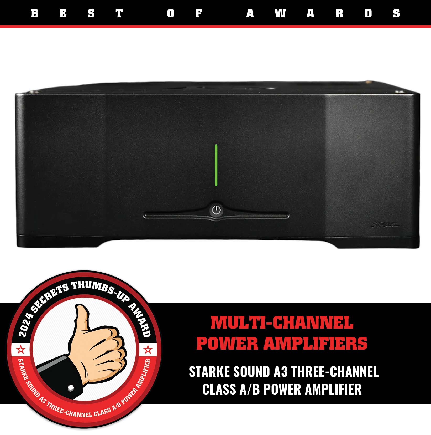 Starke Sound A3 Three-Channel Class A/B Power Amplifier Thumbs-Up Award