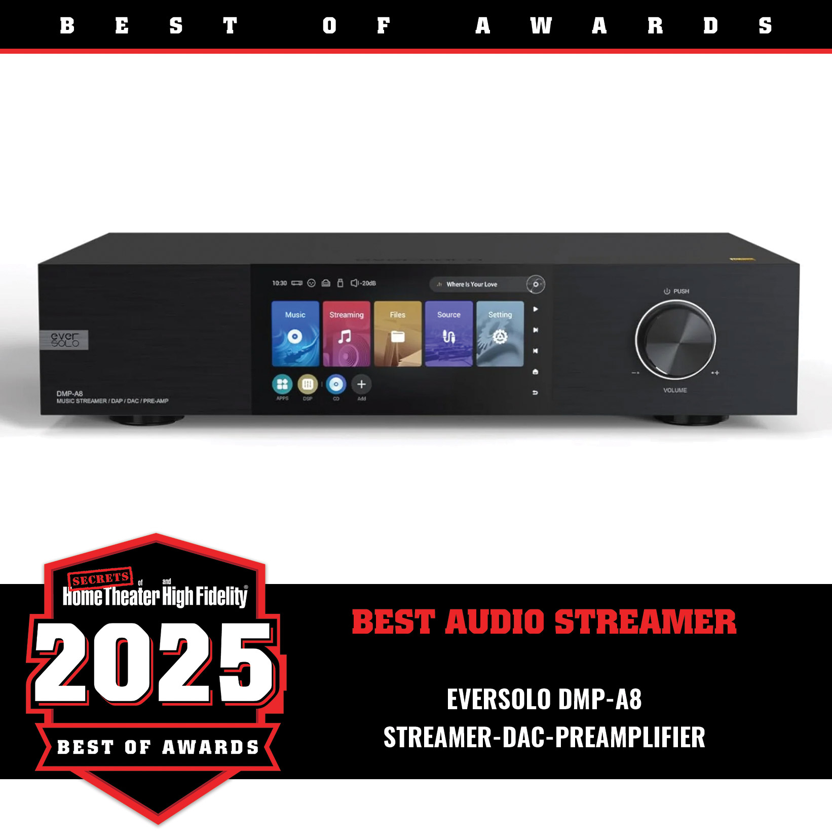 Eversolo DMP-A8 Streamer-DAC-Preamplifier Best of Year Award