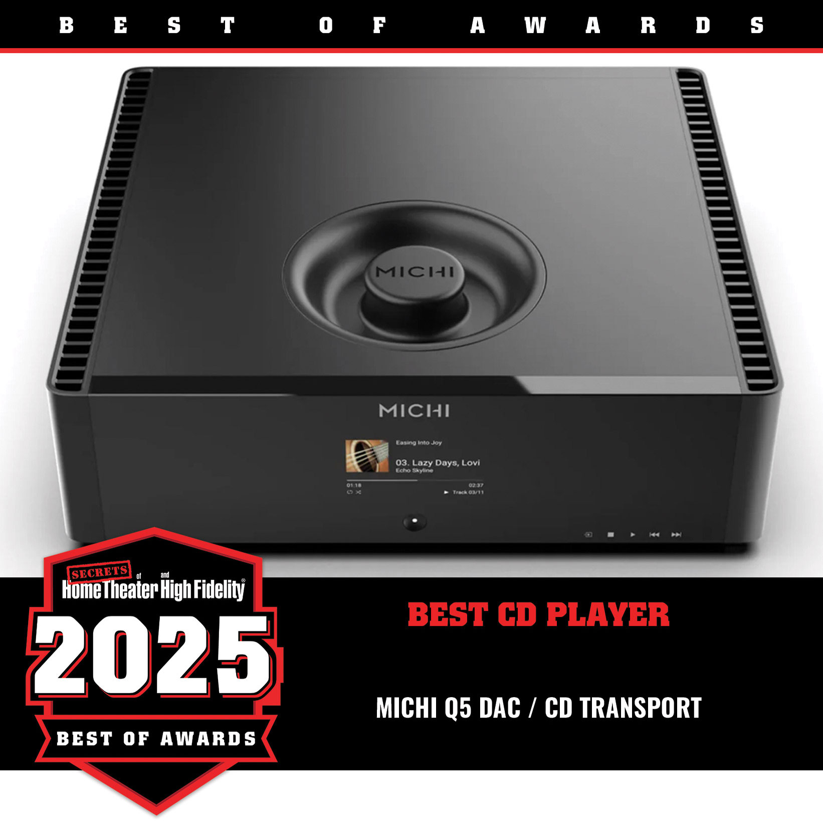 Michi Q5 DAC / CD Transport Best of Year Award