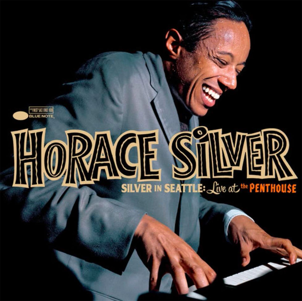 Silver in Seattle: Live at the Penthouse Horace Silver