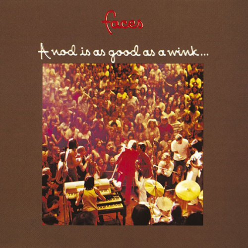 The Faces - A Nod Is As Good As A Wink The Faces - A Nod Is As Good As A Wink