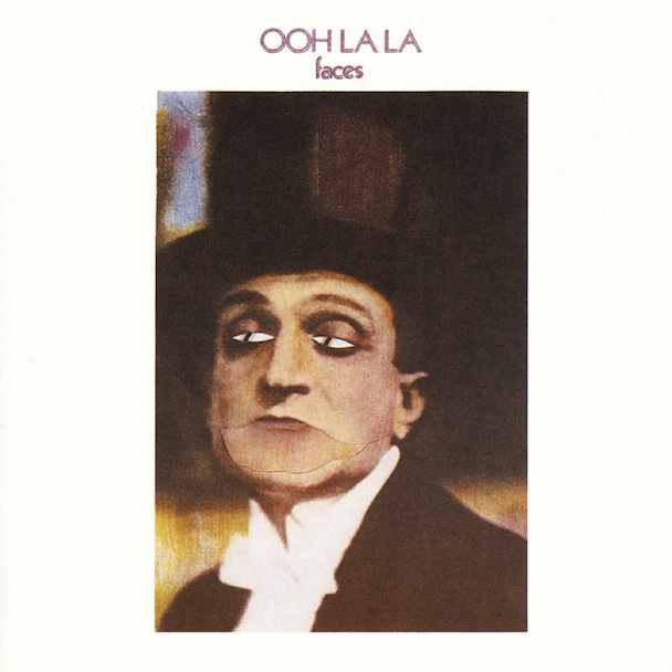 The Faces - Ooh La La The Faces - Ooh La La