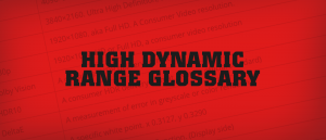High Dynamic Range Glossary