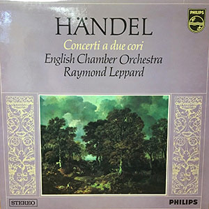 Handel, Concerti A Due Cori