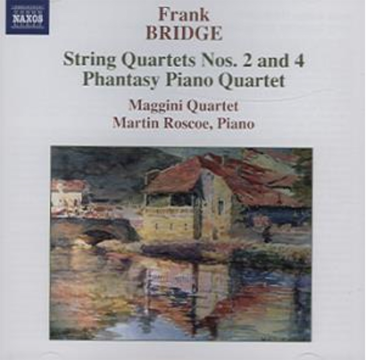Frank Bridge - String Quartets Nos. 2 and 4