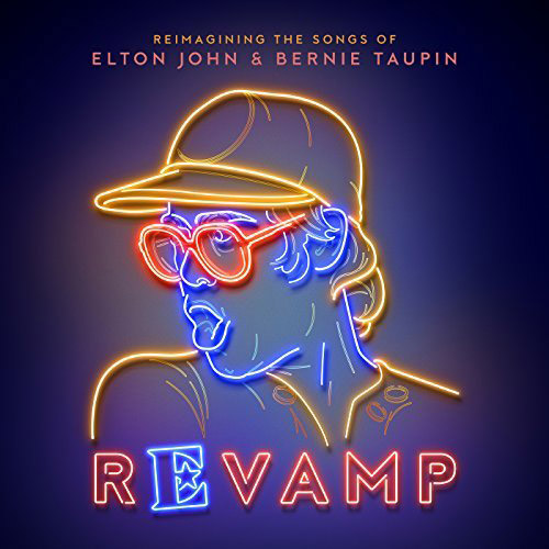 Revamp: The Songs of Elton John and Bernie Taupin (2018) album cover