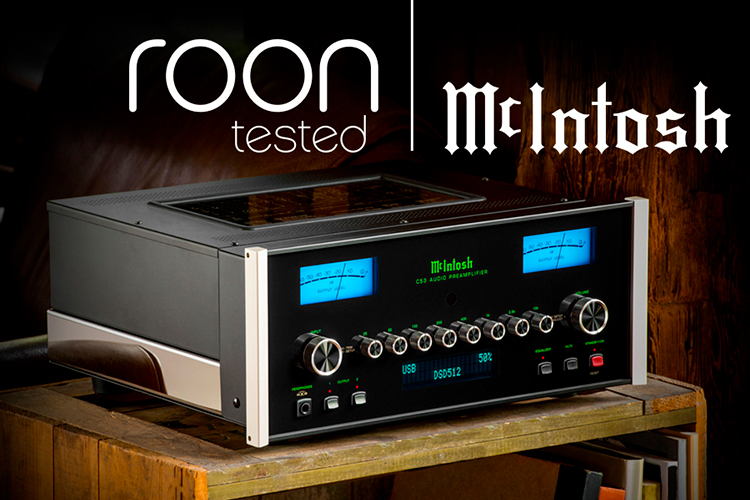 McIntosh Announces More Products Receive Roon Tested Designation