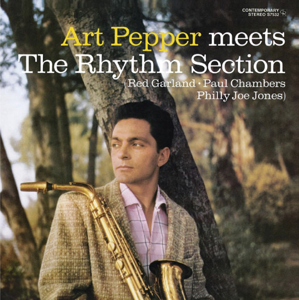 Art Pepper, Art Pepper meets The Rhythm Section