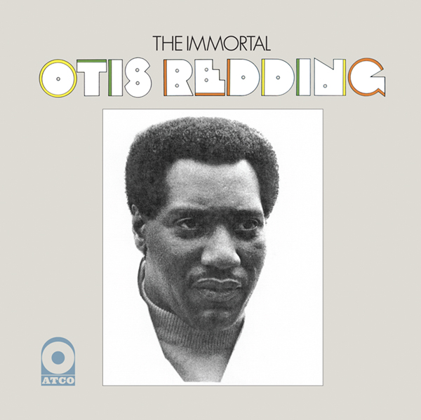 Otis Redding: The Immortal Otis Redding