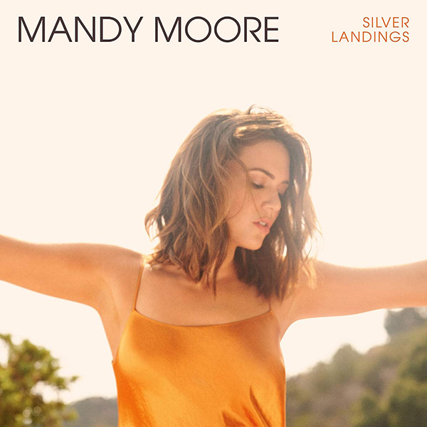 Mandy Moore’s Silver Landings (2020) album cover