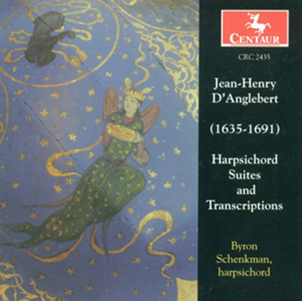 Jean Henri D'Anglebert: Harpsichord Suites and Transcriptions