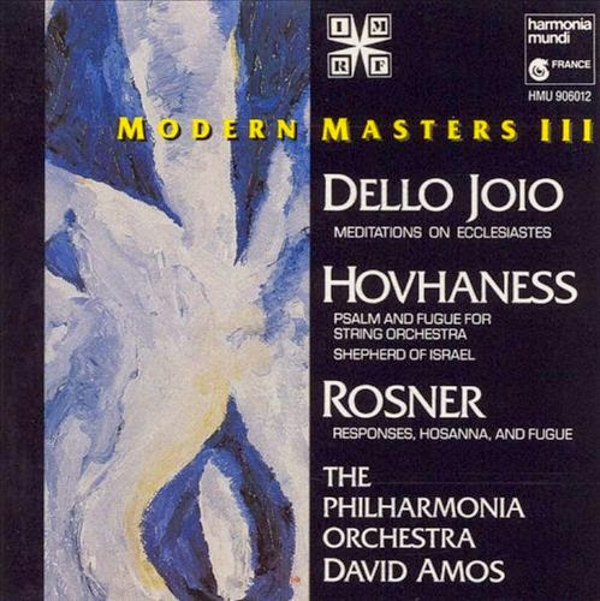 Modern Masters III – Dello Joio, Hovhaness, Rosner
