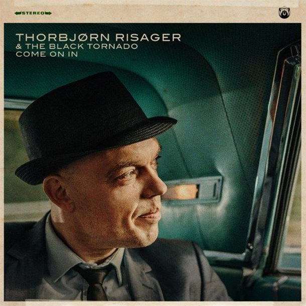 Thorbjorn Risager & The Black Tornado, Come On In
