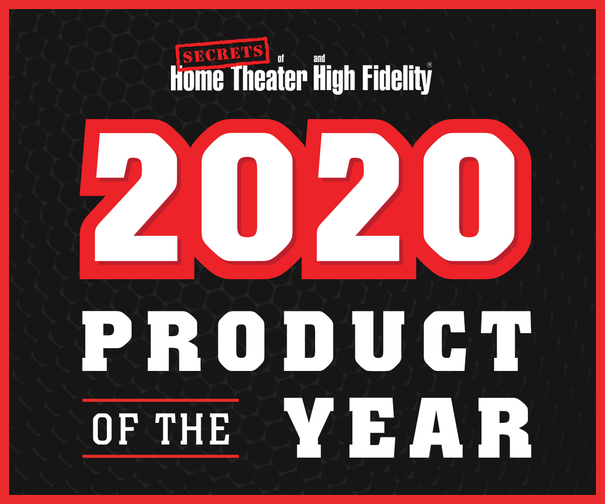 Secrets of Home Theater and High Fidelity - Best of Awards 2020