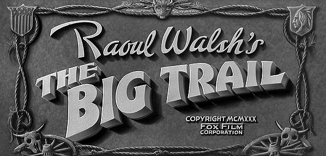 The Big Trail title screen