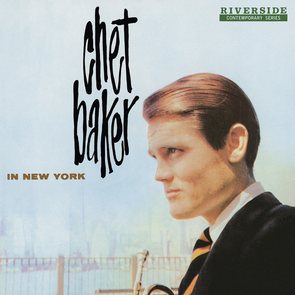 Chet Baker: In New York