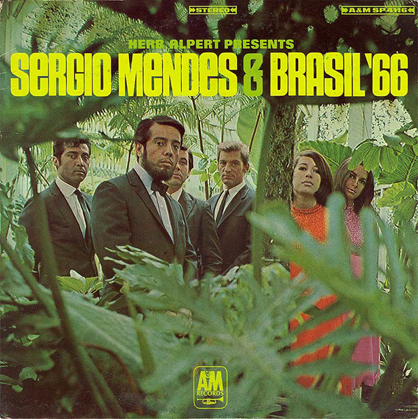 Herb Alpert Presents Sergio Mendez & Brasil ‘66