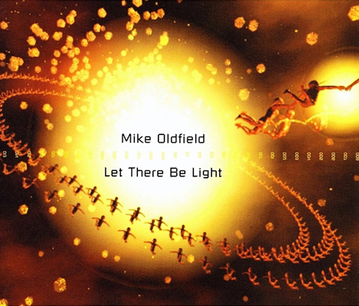 Let There be Light: Mike Oldfield