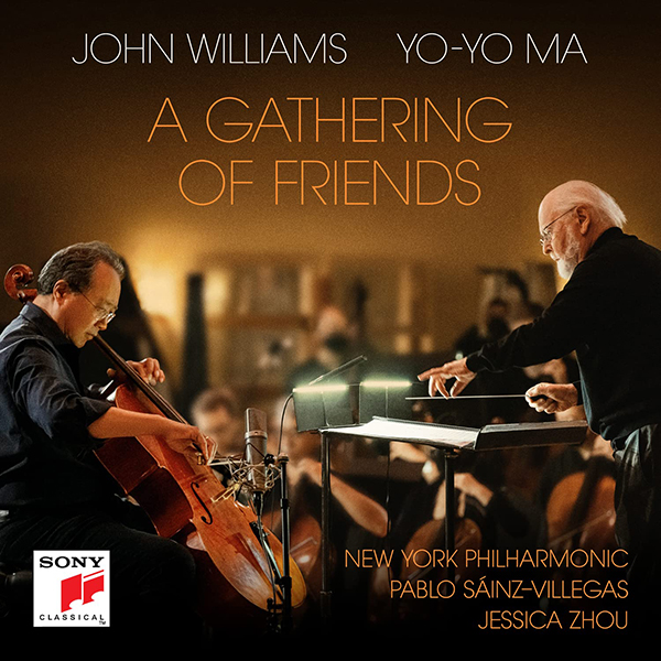 John Williams and Yo-Yo Ma, A Gathering of Friends