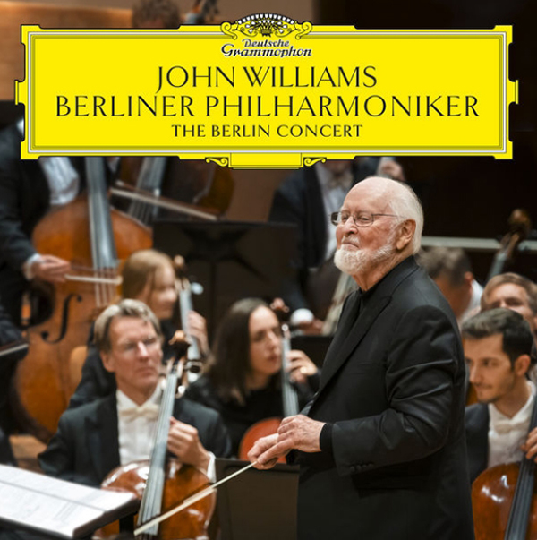 John Williams – The Berlin Concert – Berliner Philharmoniker – Deutsche Grammophon (DG) – February 4, 2022